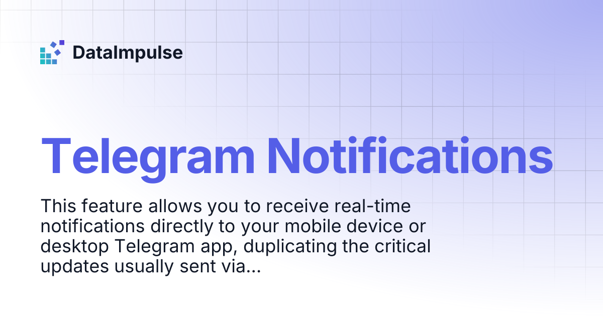 Telegram Notifications | DataImpulse